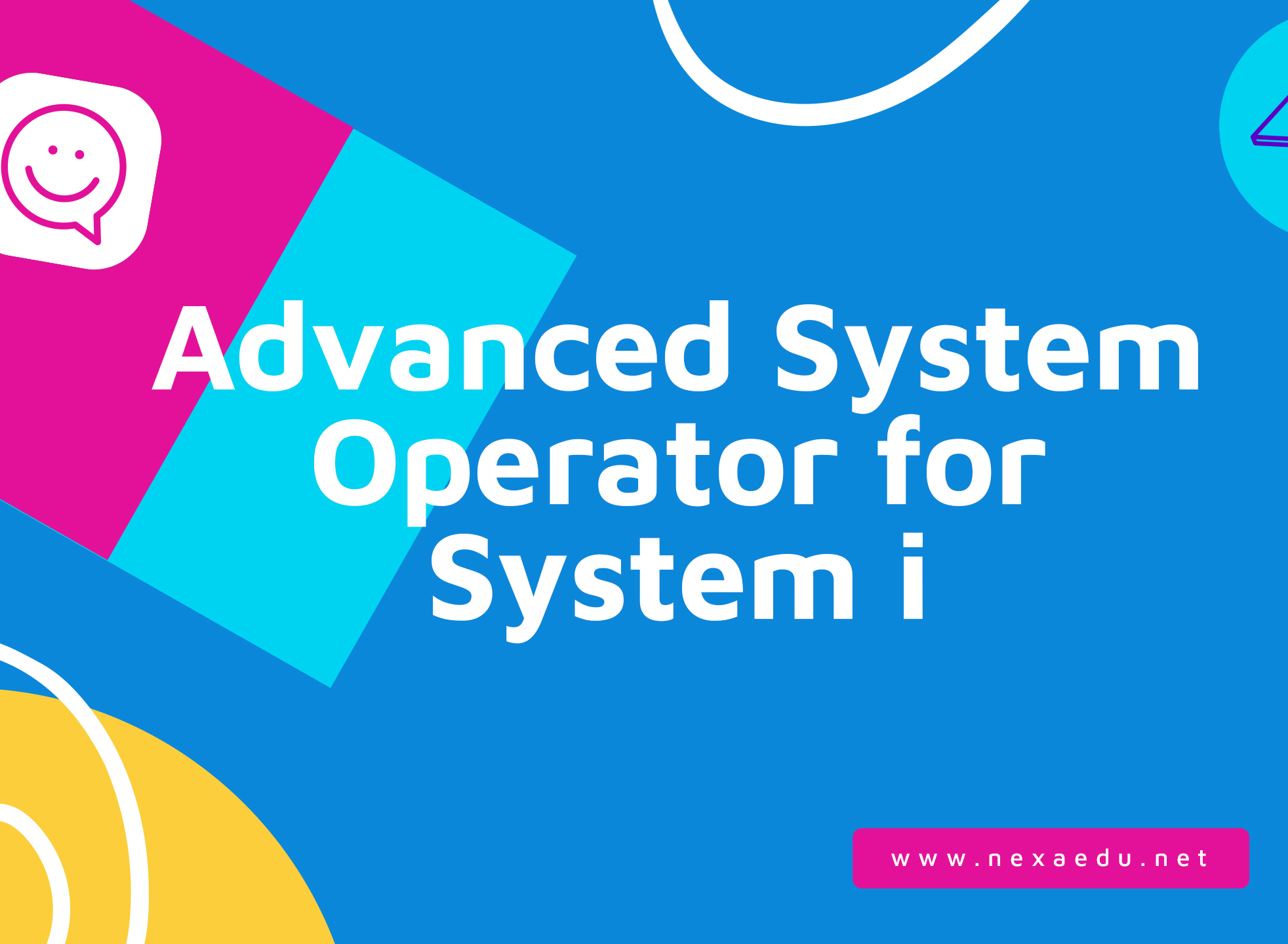 Advanced System Operator for System i